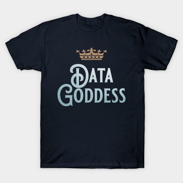 Data Goddess T-Shirt by Miozoto_Design